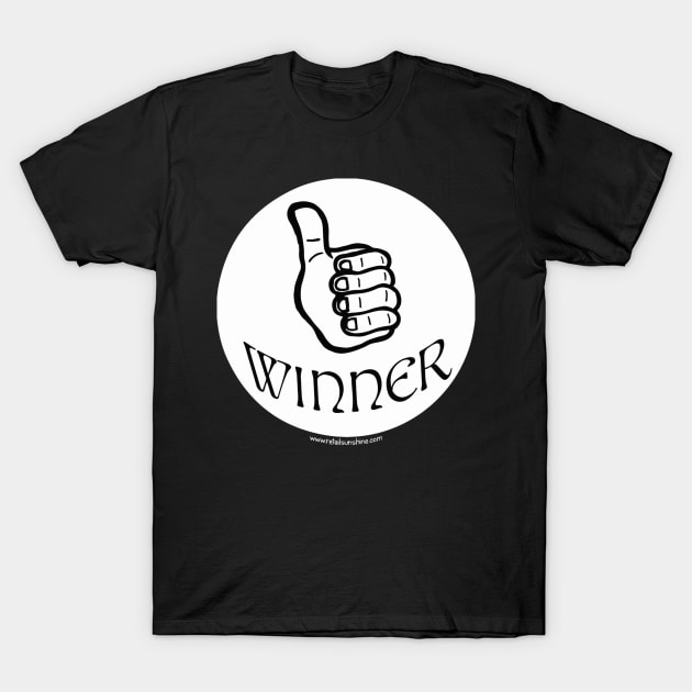 A Real Winner T-Shirt by philmachi